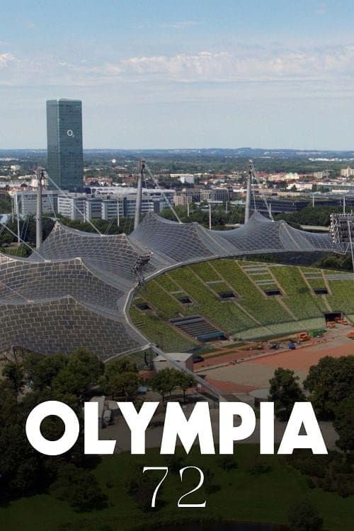 Olympia 72: Deutschlands Aufbruch in die Moderne poster