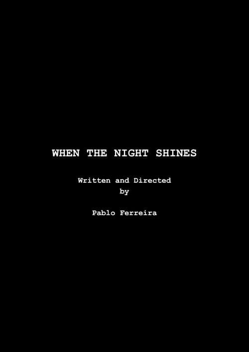 When the Night Shines poster