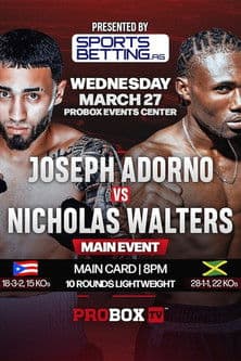 Joseph Adorno vs. Nicholas Walters poster