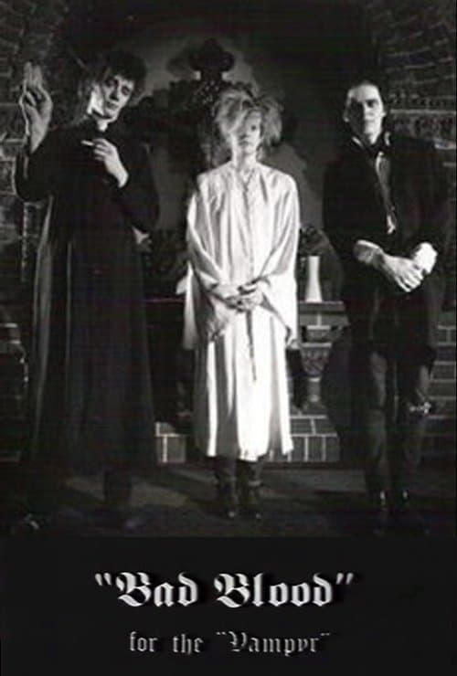 Bad Blood for the Vampyr poster