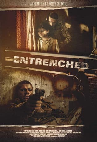 Entrenched poster
