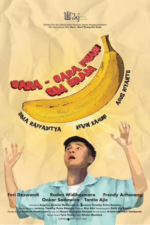 Gara-Gara Pisang Om Bram! poster