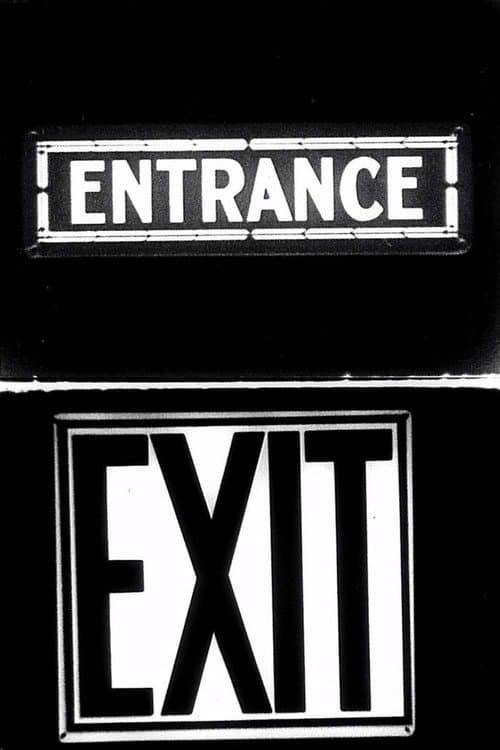 Entrance to Exit