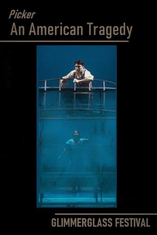 An American Tragedy - Glimmerglass Festival poster