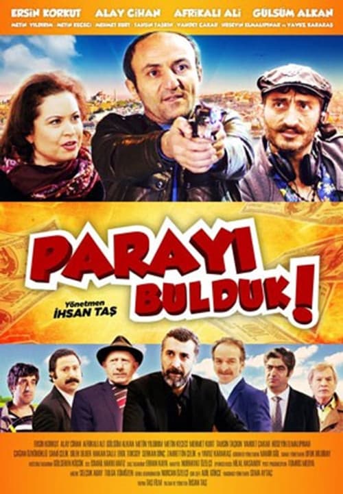 Parayı Bulduk poster
