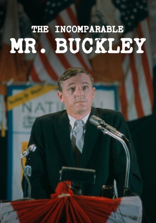 The Incomparable Mr. Buckley poster