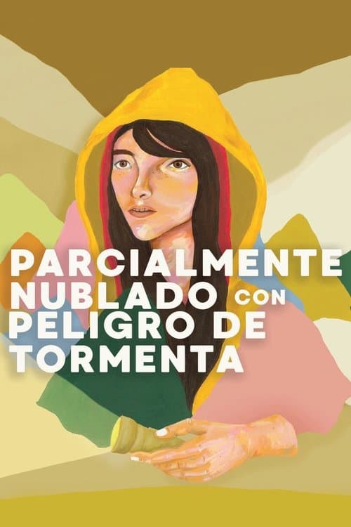 Parcialmente Nublado Con Peligro De Tormenta poster