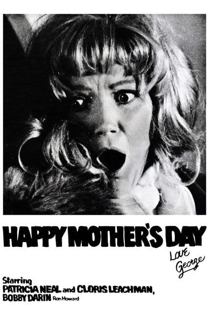 Happy Mother's Day, Love George poster