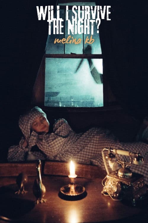 Will I Survive The Night? poster