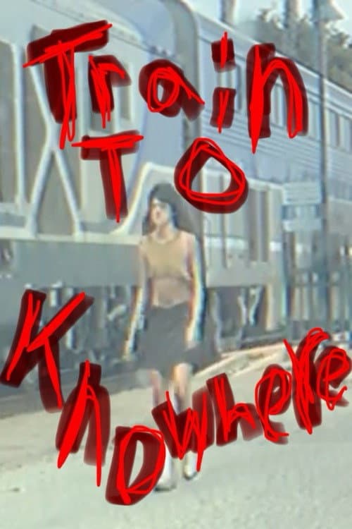 Train To Knowhere poster