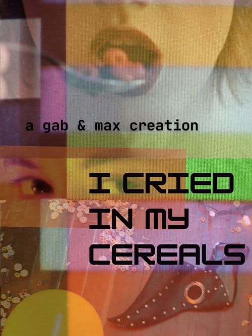 i cried in my cereals poster
