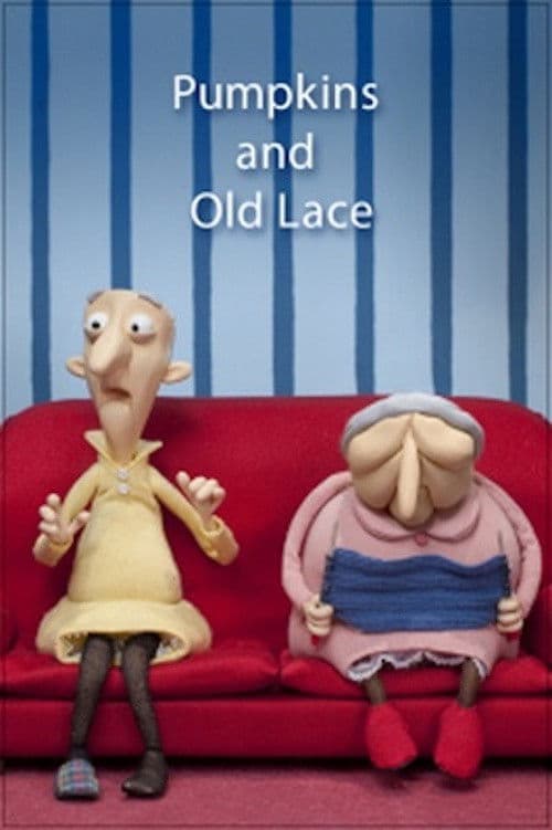 Pumpkins and Old Lace poster