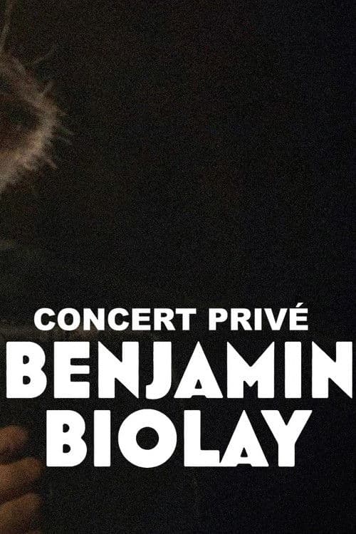 Benjamin Biolay - Concert privé poster