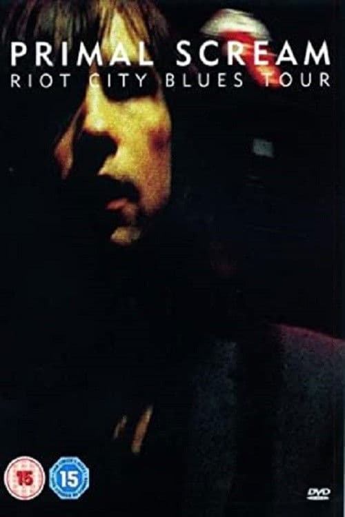 Primal Scream: Riot City Blues Tour poster