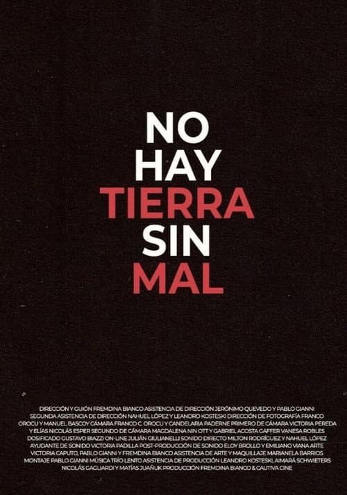 No hay Tierra sin Mal poster