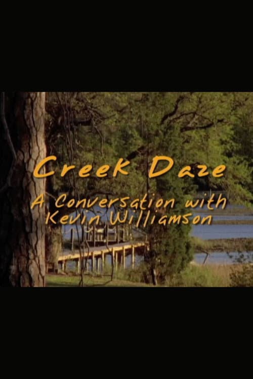 Creek Daze: A Conversation with Kevin Williamson poster