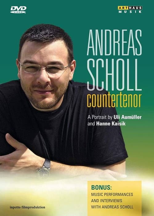 Andreas Scholl: Countertenor - A Portrait poster