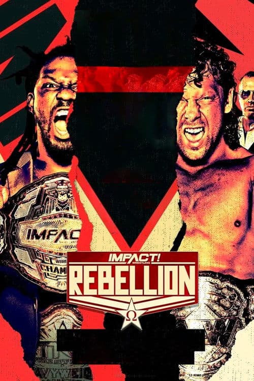 IMPACT Wrestling: Rebellion 2021 poster