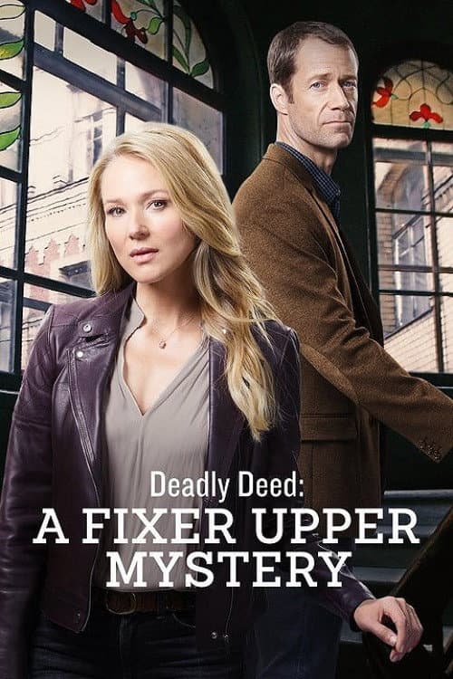 Deadly Deed: A Fixer Upper Mystery poster