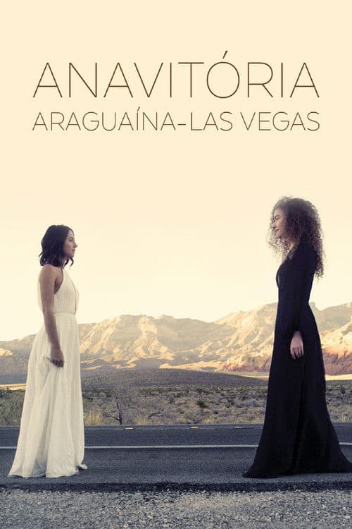 Anavitória: Araguaína - Las Vegas poster