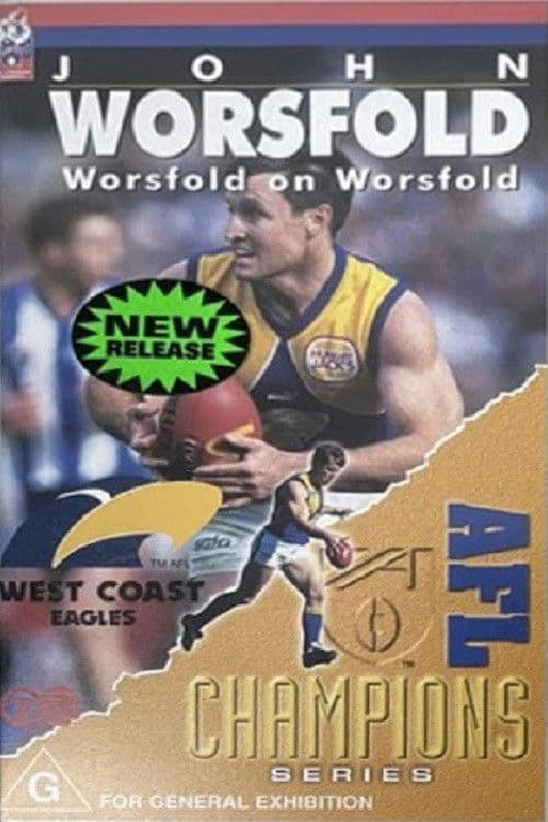 John Worsfold - Worsfold on Worsfold poster