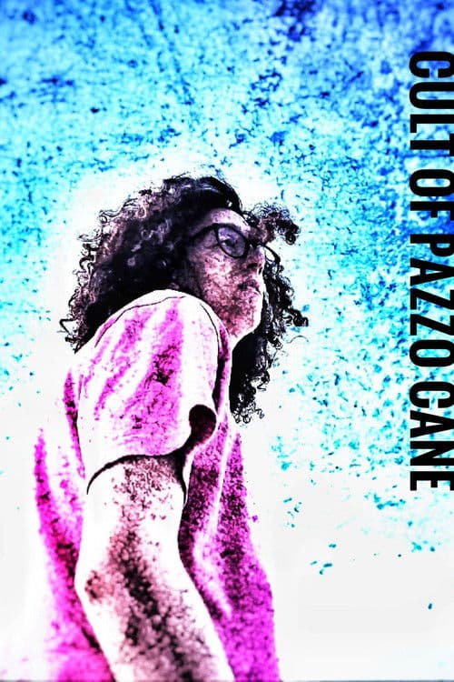 Cult Of Pazzo Cane poster