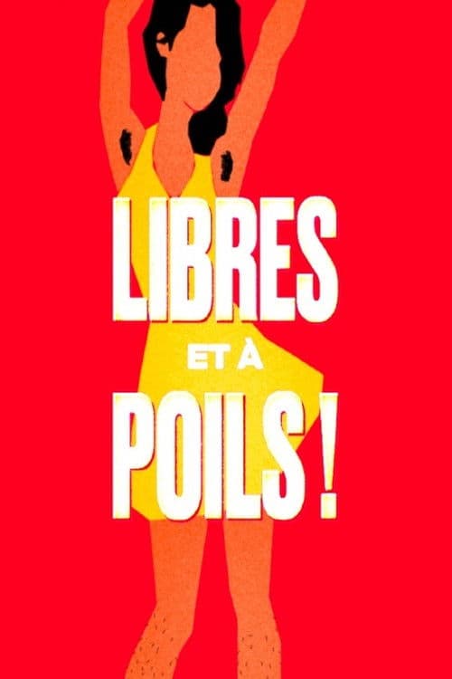 Libres et à poils ! poster