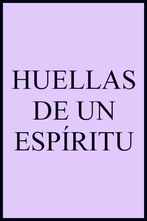 The Footprints of a Spirit poster