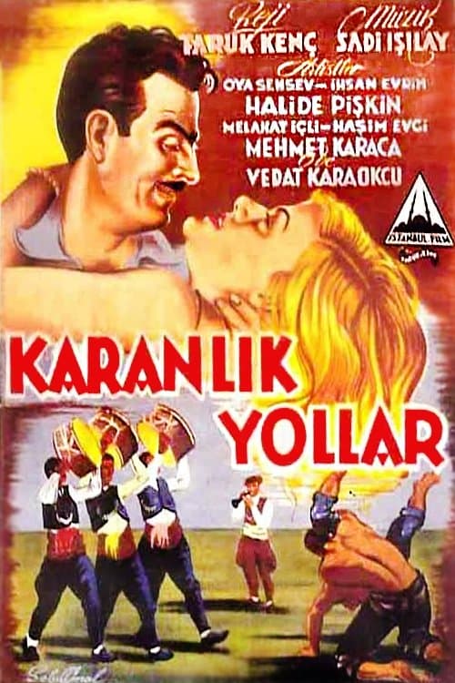 Karanlık Yollar poster