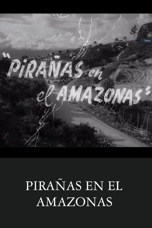 Pirañas en el Amazonas