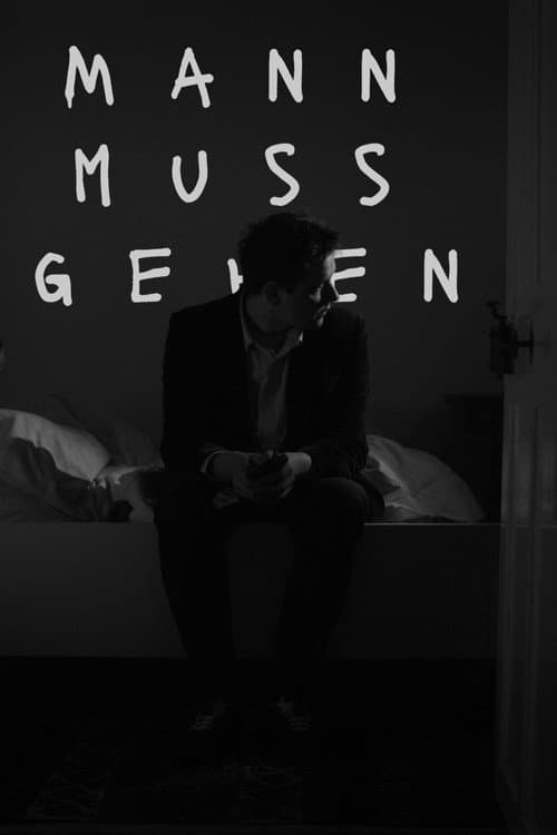 Mann muss gehen poster