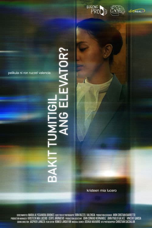 Bakit Tumigil Ang Elevator? poster