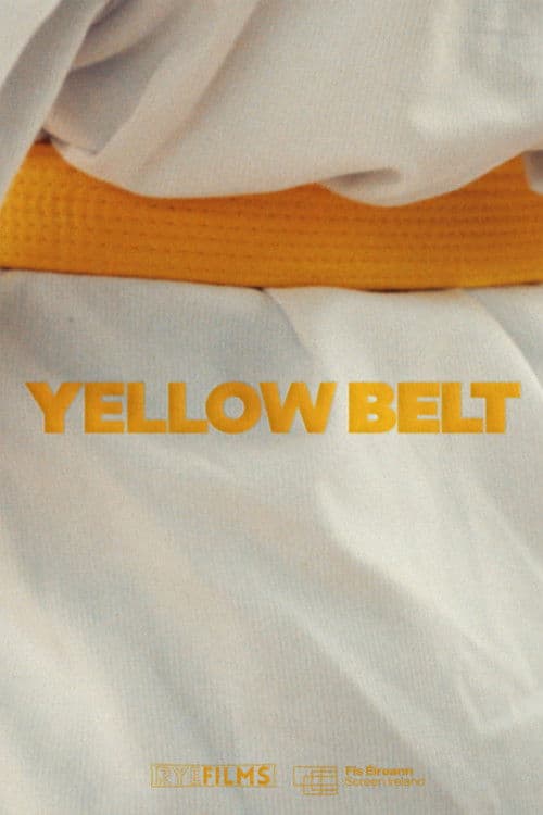 Yellow Belt poster