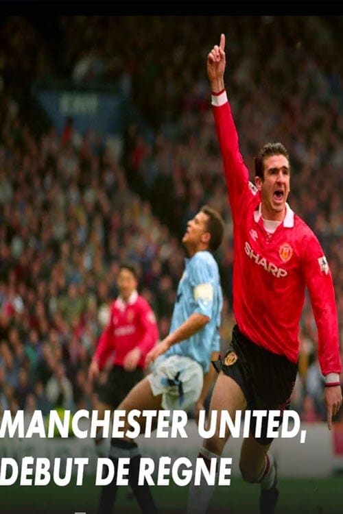 Manchester United : début de règne poster