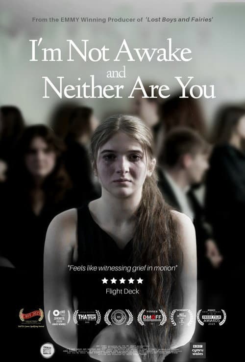 I'm Not Awake and Neither Are You poster