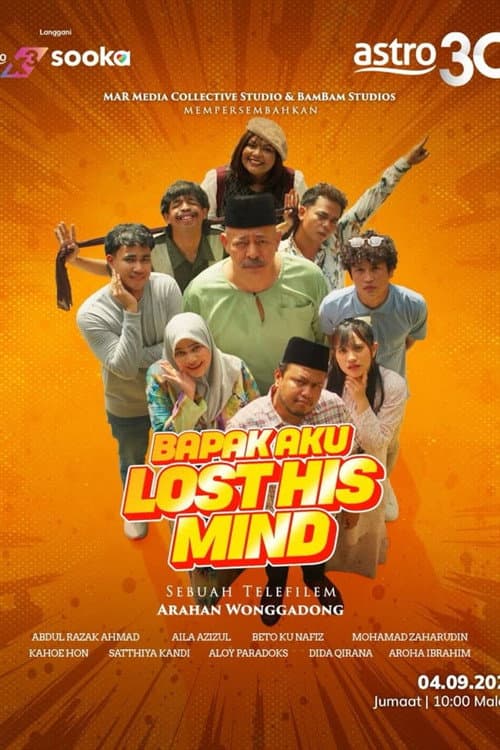 Bapak Aku Lost His Mind poster