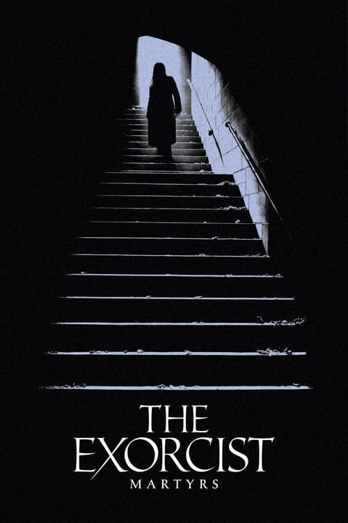 The Exorcist: Martyrs poster