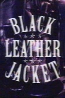 Black Leather Jacket poster