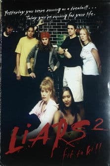 Liars II: Fit To Kill poster