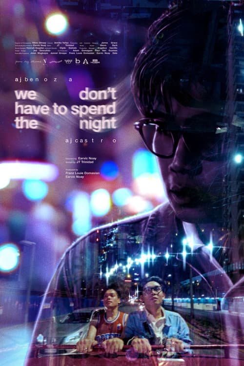 we don't have to spend the night poster