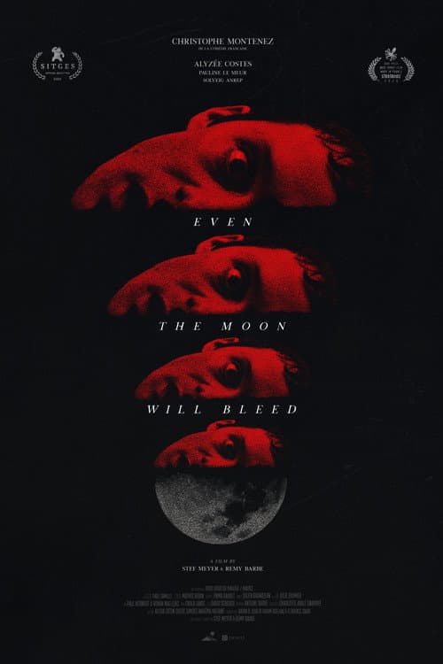 Even the Moon Will Bleed poster