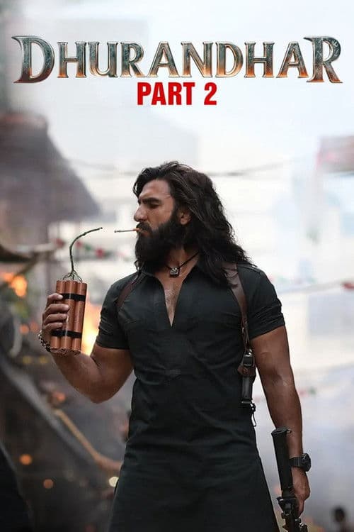 Dhurandhar Part 2: The Revenge poster