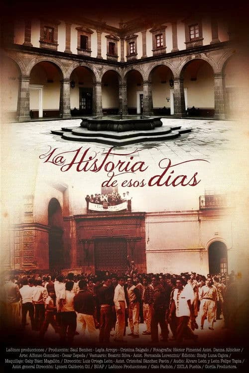 La Historia de Esos Días poster