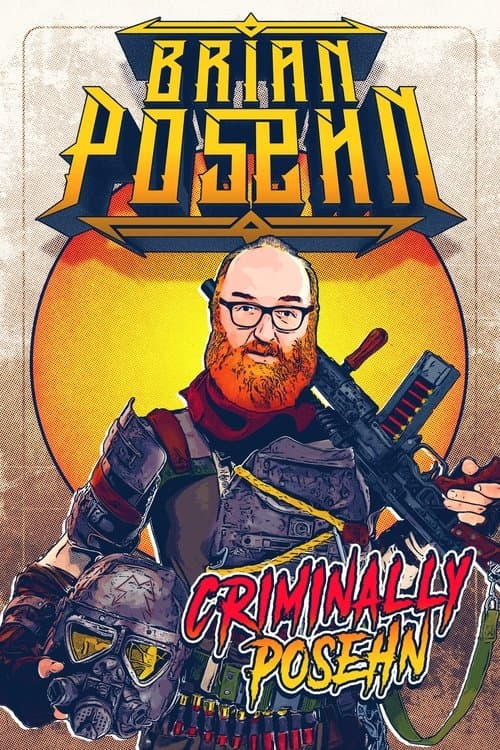 Brian Posehn: Criminally Posehn poster