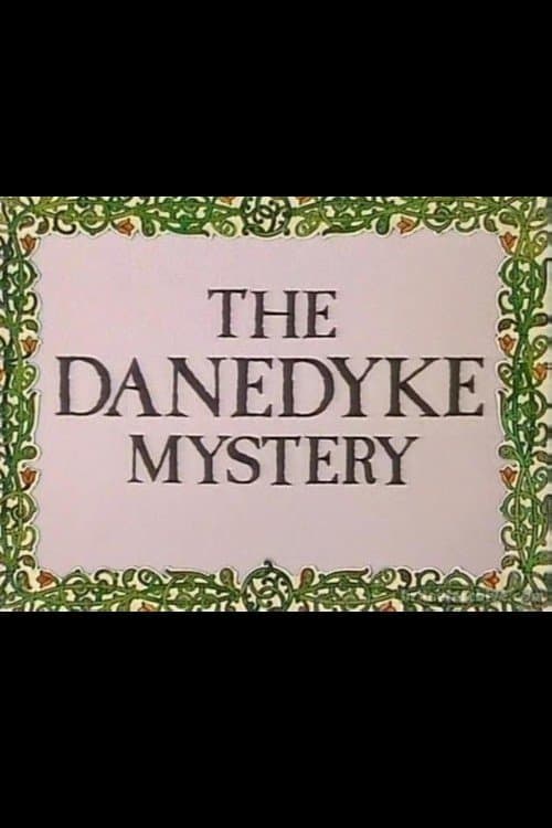 The Danedyke Mystery poster