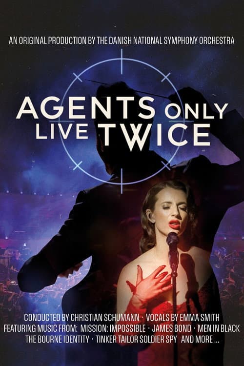 Agents only live twice - Danish National Symphony Orchestra poster