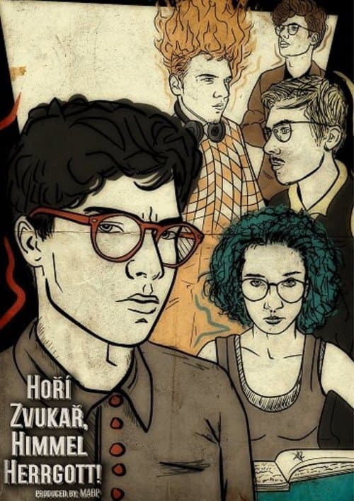 Hoří zvukař, himmel hergott poster