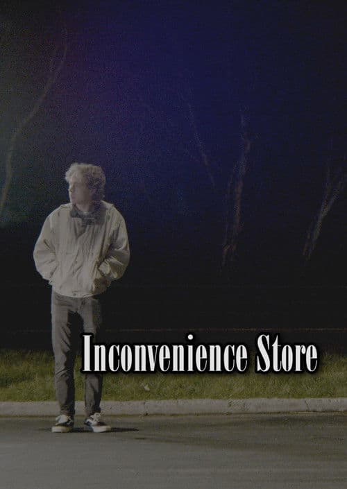 Inconvenience Store poster