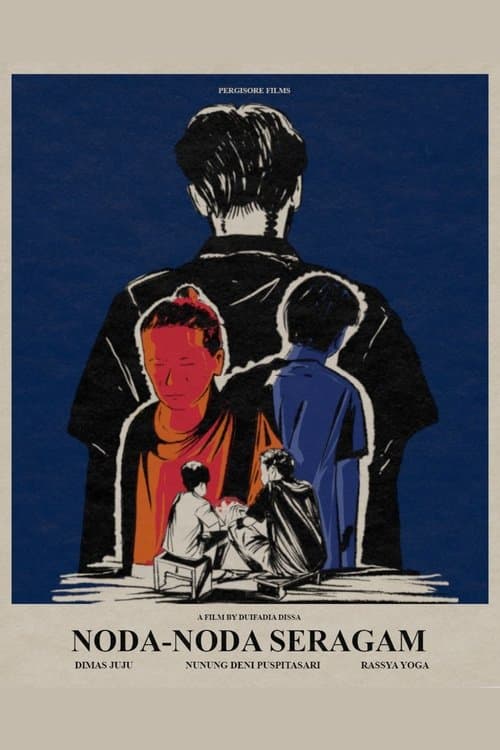 Noda-Noda Seragam poster