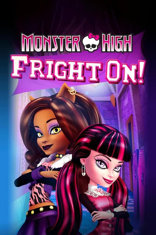 Monster High: Fright On! poster